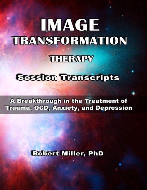 Front cover_Image Transformation Therapy Session Transcripts