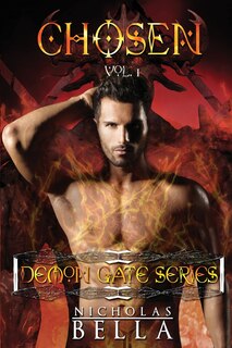 Demon Gate Series Volume One: Episodes: Origins, Initiated and Mischief