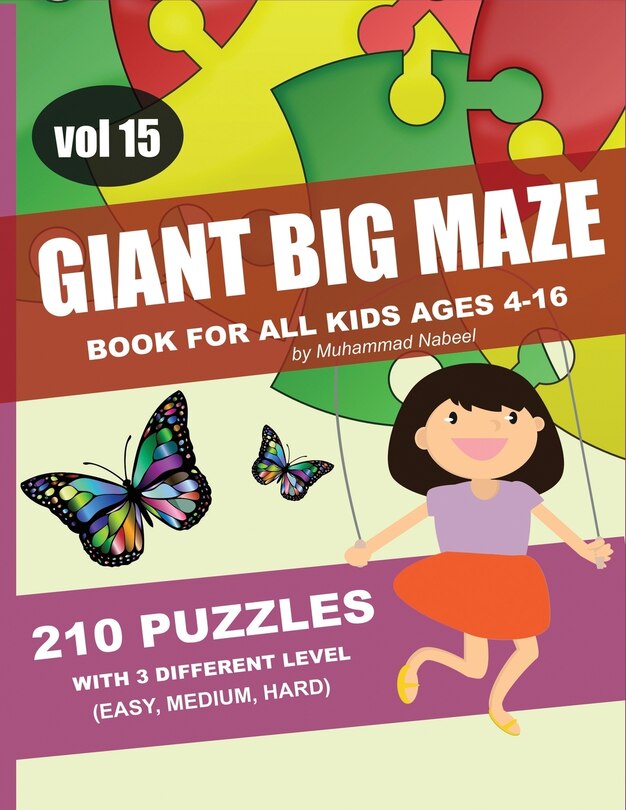 Couverture_Giant Big Maze Book for All Kids Ages 4-16 - 210 Puzzles with 3 Different Level (Easy, Medium, Hard) - Vol 15