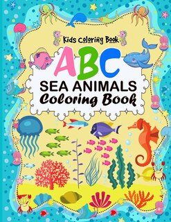 Front cover_A B C Sea Animals Coloring Book