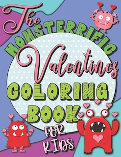 Couverture_The MONS-TERRIFIC Valentines Coloring Book for Kids