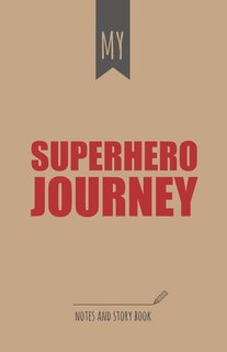 My Superhero Journey