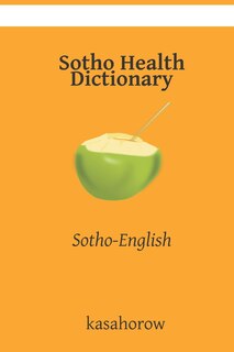 Couverture_Sotho Health Dictionary
