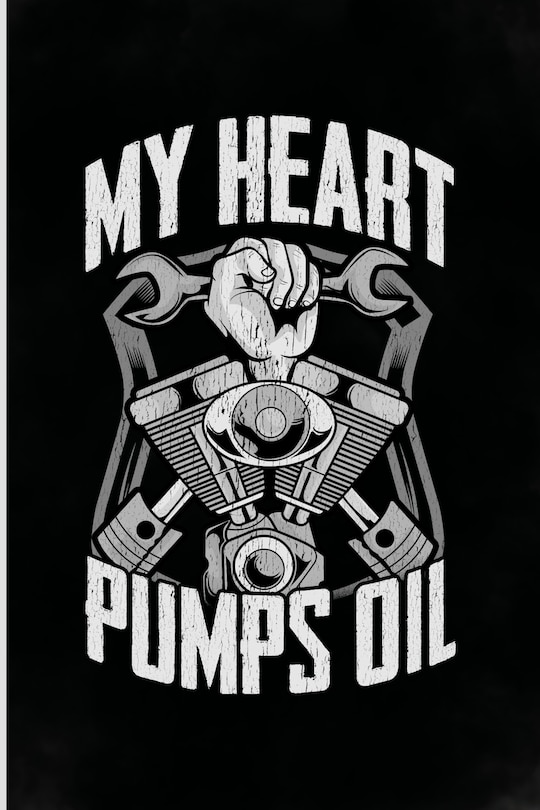 Front cover_My Heart Pumps Oil
