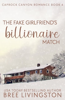 Front cover_The Fake Girlfriend's Billionaire Match