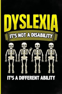 Front cover_Dyslexia it's not a disability It's a different ability