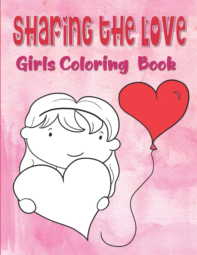 Front cover_Sharing The Love Girls Coloring Book