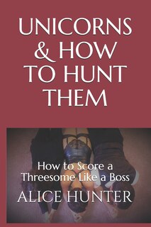 Couverture_Unicorns and How to Hunt Them
