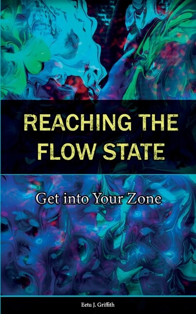 Front cover_Reaching the Flow State