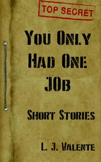 Front cover_You Only had One Job