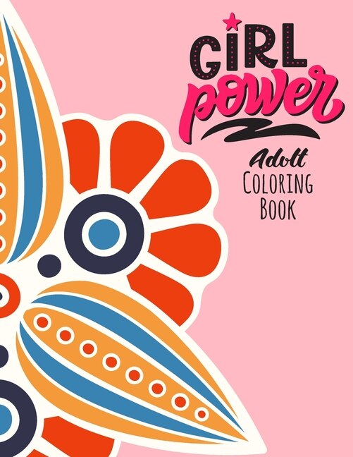 Couverture_Girl Power Adult Coloring Book