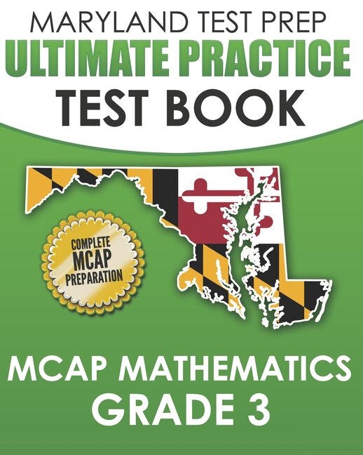Couverture_MARYLAND TEST PREP Ultimate Practice Test Book MCAP Mathematics Grade 3
