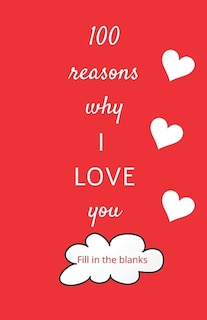 Front cover_100 reasons why I LOVE you