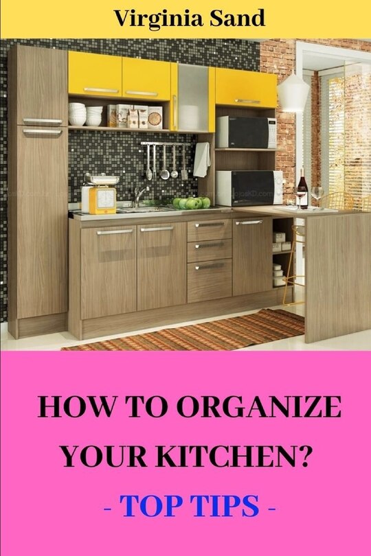 Front cover_How to Organize Your Kitchen?