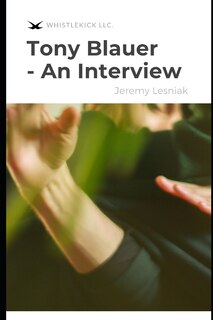 Couverture_Tony Blauer - An Interview