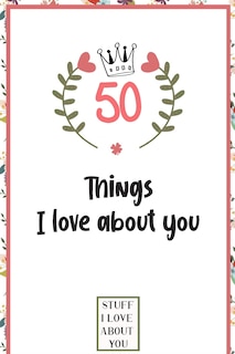 Front cover_50 Things I love about you