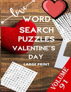 Couverture_Love Word Search Puzzles Valentine's Day Large Print Volume 91