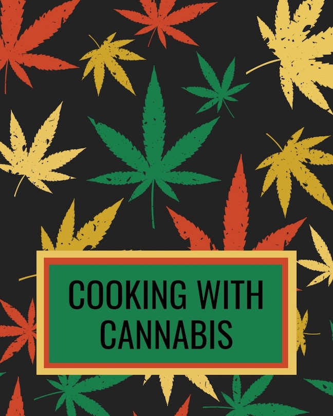 Front cover_Cooking With Cannabis