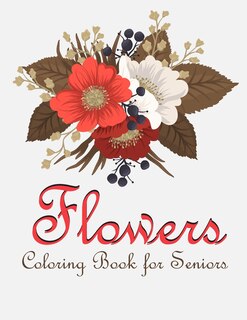 Front cover_Flower Coloring Book for Seniors