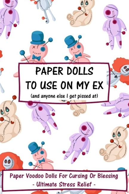 Front cover_Paper Dolls To Use On My Ex