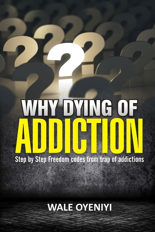 Front cover_Dying of Addiction?