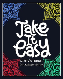 Couverture_Take It Eazy motivational coloring book