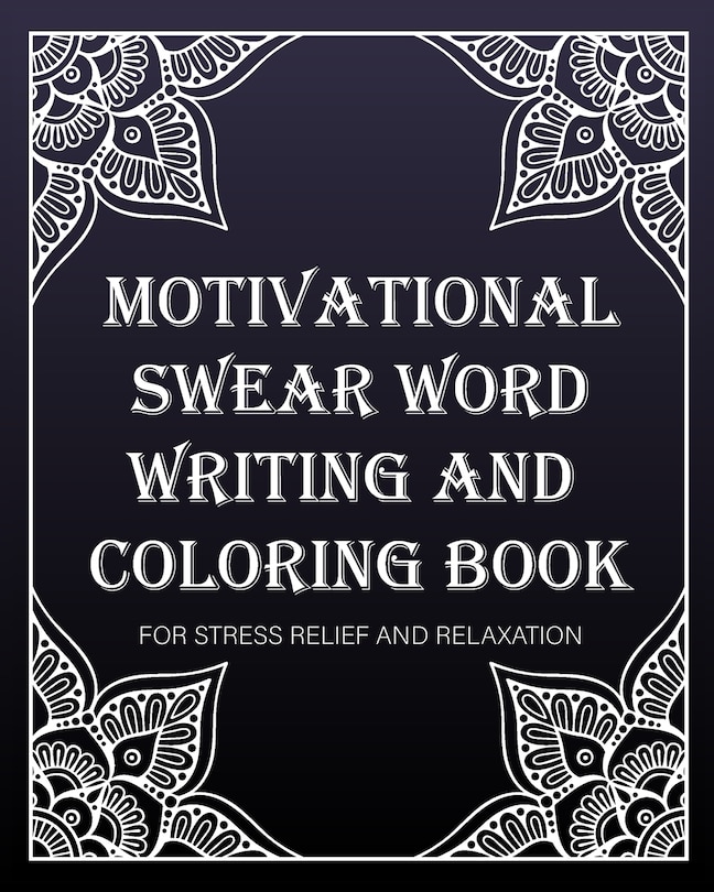 Couverture_motivational swear word writing and coloring book