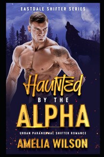 Couverture_Haunted By The Alpha