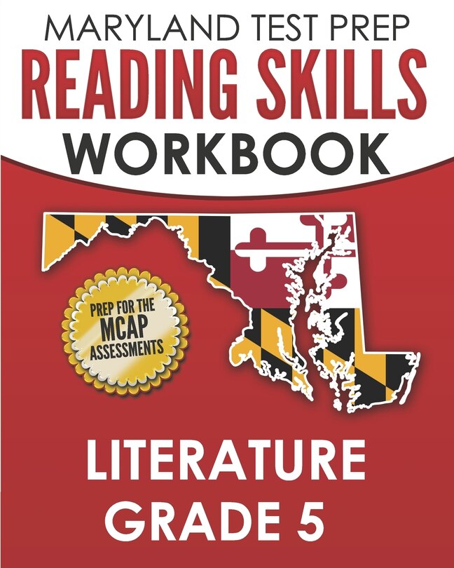 Front cover_MARYLAND TEST PREP Reading Skills Workbook Literature Grade 5