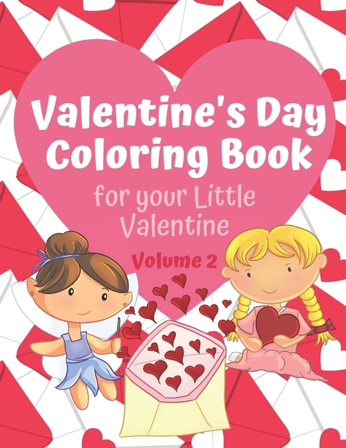 Front cover_Valentine's Day Coloring Book for Your Little Valentine Volume 2