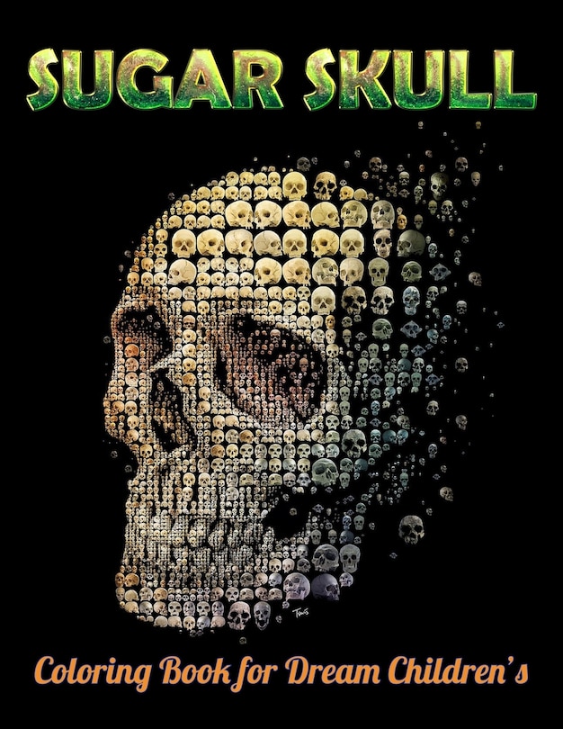 Couverture_Sugar Skull Coloring Book for Dream Children's