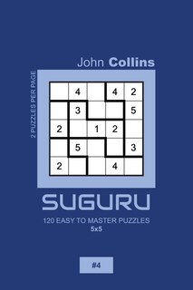 Couverture_Suguru - 120 Easy To Master Puzzles 5x5 - 4