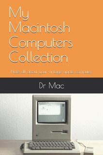 Front cover_My Macintosh Computers Collection