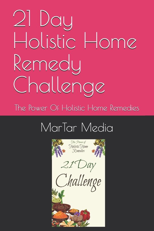 Front cover_21 Day Holistic Home Remedy Challenge