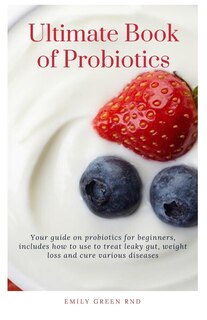 Couverture_Ultimate Book of Probiotics