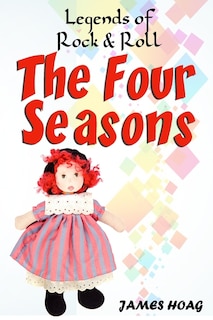 Front cover_Legends of Rock & Roll - The Four Seasons