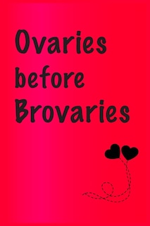 Front cover_Ovaries before brovaries