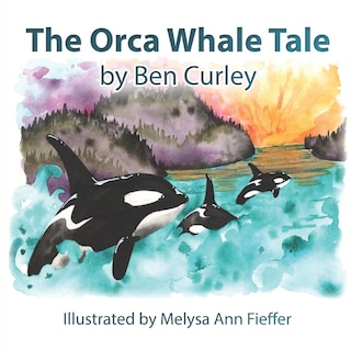 Front cover_The Orca Whale Tale
