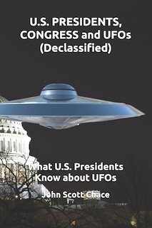 Couverture_U.S. PRESIDENTS, CONGRESS and UFOs (Declassified)
