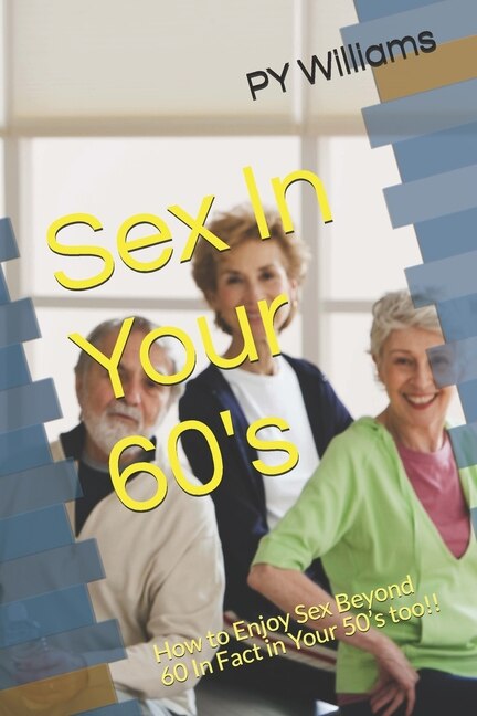 Front cover_Sex In Your 60's