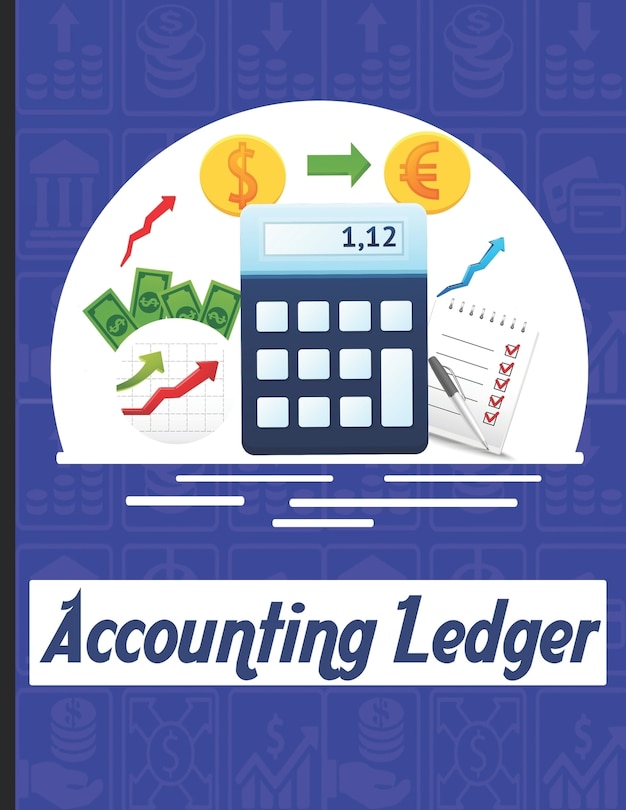 accounting ledgers for bookkeeping: Accounting General Ledge, sustained and long lasting tracking and record keeping Size:8.5x11 in 100