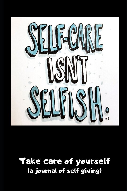Front cover_Self Care Isn't Selfish