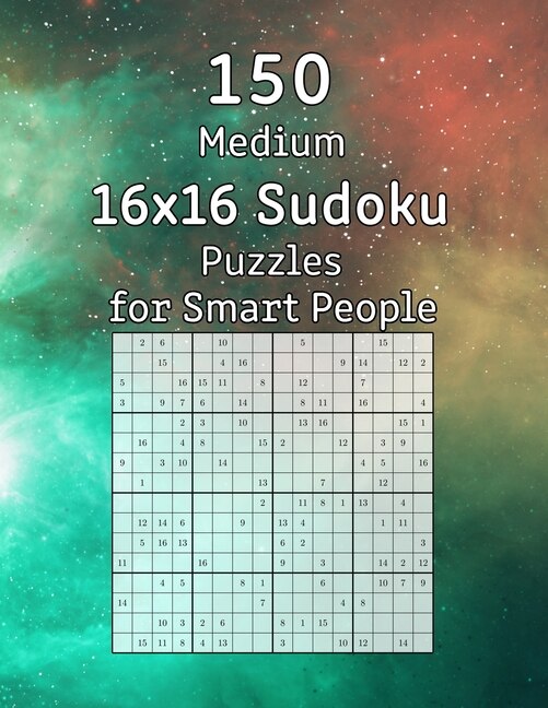 Couverture_150 Medium 16x16 Sudoku Puzzles for Smart People