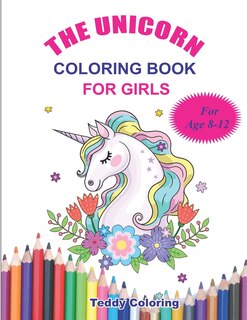 Front cover_The Unicorn Coloring Book for Girls Age 8-12
