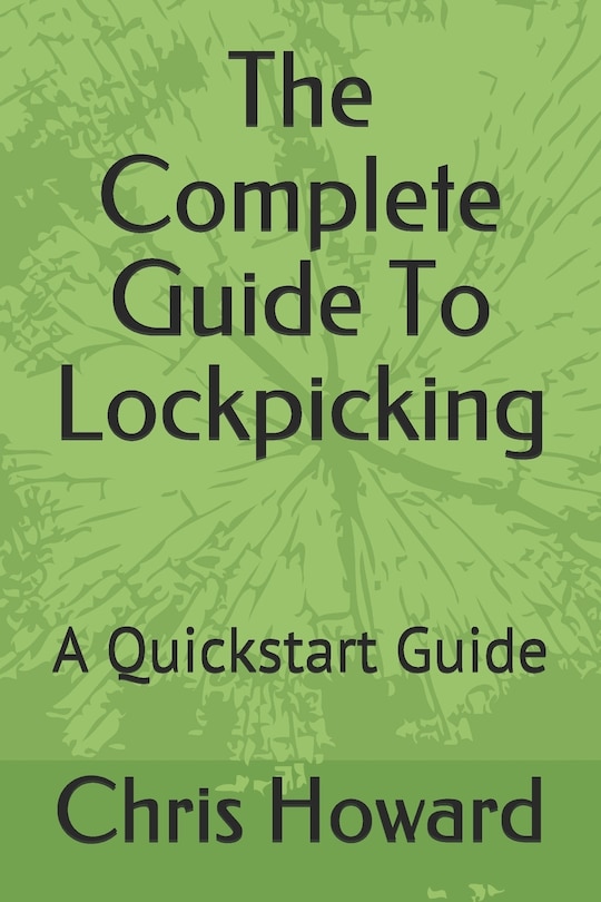 Front cover_The Complete Guide To Lockpicking