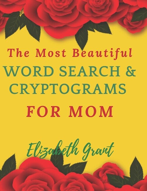 Couverture_The Most Beautiful Word Search & Cryptograms For Mom