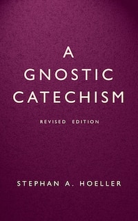 Front cover_A Gnostic Catechism