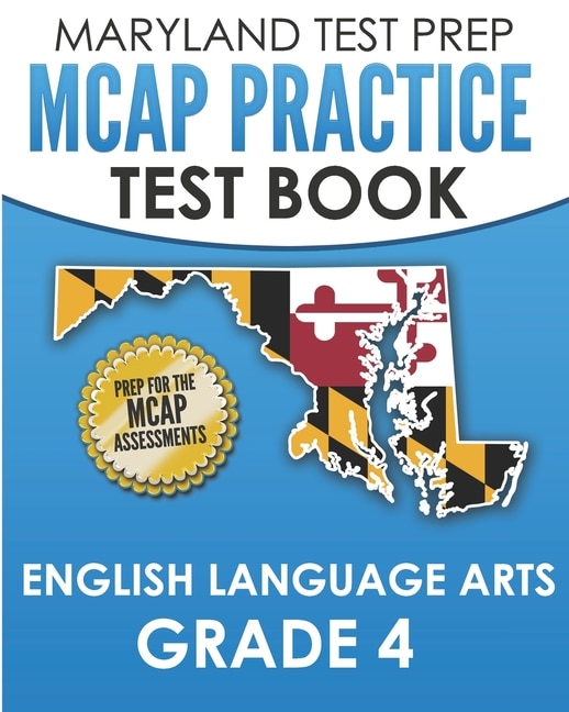 Front cover_MARYLAND TEST PREP MCAP Practice Test Book English Language Arts Grade 4