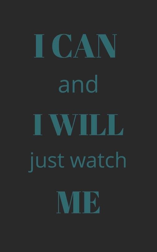 Front cover_I can and i will just watch me