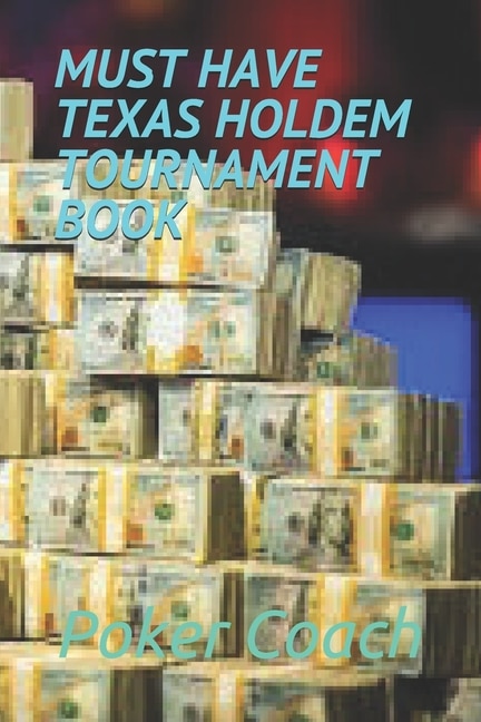 Couverture_Must Have Texas Holdem Tournament Book